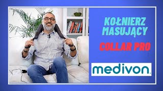 MEDIVON  KOŁNIERZ MASUJĄCY COLLAR PRO [upl. by Ihcelek]