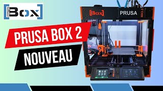 PRUSA BOX 2  Caisson pour imprimante 3D [upl. by Desdemona]