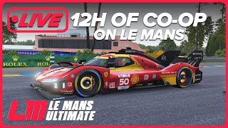 Le Mans Ultimate 12 Hours of Le Mans  COOP [upl. by Eiralav]