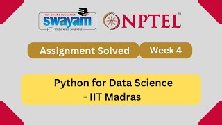 Python For Data Science Week 4  NPTEL Answers  My Swayam  Jan 2024 [upl. by Aneerbas572]