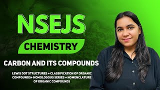 NSEJS  CHEMISTRY  Carbon and its compounds  Class 10 [upl. by Adonis]