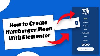 How to create Hamburger Menu Using Elementor amp Elementor Pro in 2024 [upl. by Aiehtela]