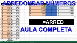 Arredondar números no excel com ARRED Aula Completa [upl. by Westerfield852]