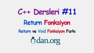 0dan C Dersleri Return Fonksiyon ve Void ile Farkı 11 [upl. by Sisson]