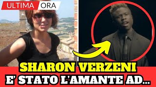 E STATO LAMANTE DI SHARON VERZENI AD ULTIMA ORA [upl. by Giovanni]