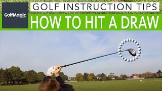 Golf Instruction Tips 7 How to hit a draw and stop shots going right [upl. by Nnylyma]