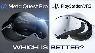 Meta Quest Pro vs PSVR2  Everything You Need to Know [upl. by Magan981]