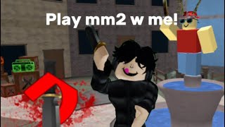 Play mm2 w me  microphone on😭😭 [upl. by Jeniffer]