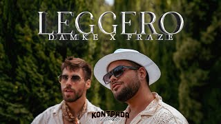 Damke x Fraze  Leggero OFFICIAL MUSIC VIDEO 4K [upl. by Meibers360]