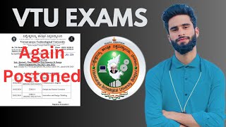 VTU EXAMS AGAIN POSTONED 📝😱😃 Good News For 2022 Scheme Students [upl. by Ettenim671]