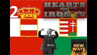 Hoi4 New Ways  Austria Episodio 2 AUSTRIAUNGHERIA [upl. by Oicangi]