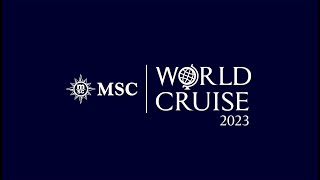 Tour du Monde  MSC Croisières 2023 [upl. by Eniroc]