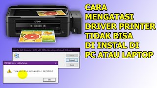 Cara Mengatasi Driver Printer tidak bisa di install di komputer atau laptop [upl. by Eidnil]