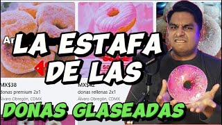 La ESTAFA de las DONAS GLASEADAS en MARKETPLACE de FACEBOOK [upl. by Arze]