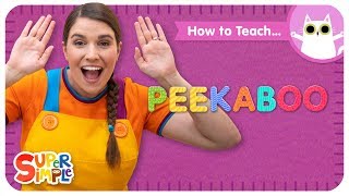 Preschool Teaching Tips How To Teach The quotPeekabooquot Song [upl. by Wain]