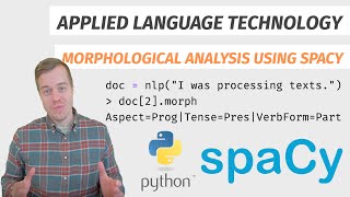 Morphological analysis using spaCy [upl. by Sairtemed]