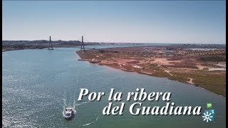 Por la ribera del Guadiana  Destino Andalucía [upl. by Yeaton207]