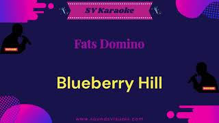 Fats Domino  Blueberry Hill  Karaoke [upl. by Jos255]