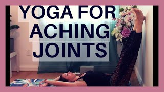 Restorative Yoga for Aching Joints  Yoga for Arthritis [upl. by Valerie]