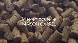 Mise en bouteille  Corbières bio 2019  Maison Carrel [upl. by Brody]