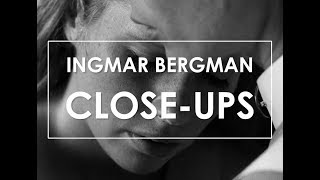 56 Ingmar Bergman Closeups  Visages [upl. by Avilla]