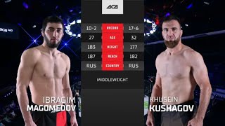 Ибрагим Магомедов vs Хусейн Кушагов  Ibragim Magomedov vs Khusein Kushagov  ACA 160 [upl. by Toms]