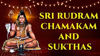 Rudram  Sri Rudram Chamakam And Sukthas  Powerful Vedic Chants for Rudram [upl. by Ahdar]