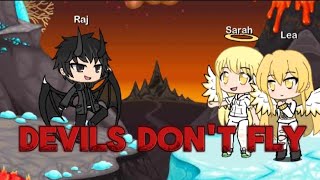 Devils dont fly Gacha life edit [upl. by Anoek912]