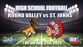 ROUND VALLEY vs ST JOHNS High School Football Full Game [upl. by Noli936]