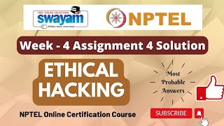 Ethical Hacking NPTEL Assignment 4 week 4 Answers 2024 nptel [upl. by Marienthal]