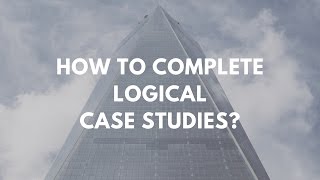 Logical Case Studies  Management Consulting [upl. by Ellenig]