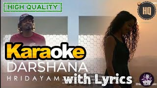 Darshana Song Karaoke with Lyrics  Hridayam 2022  ©Karaoke Club [upl. by Irfan]