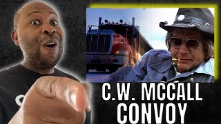 First Time Hearing  CW McCall  Convoy Reaction [upl. by Decker992]