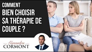 Thérapie de couple pour sauver sa relation  choisir son thérapeute de couple [upl. by Stevena]