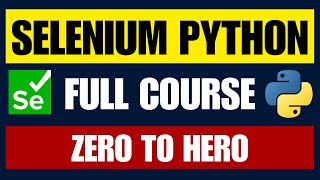 Selenium Webdriver with Python Complete Course for Beginners [upl. by Berkie]