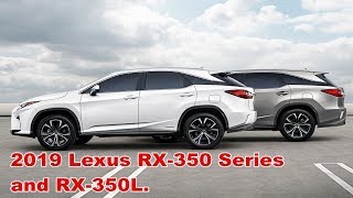 Lexus RX 2019 rx350 and rx350l Full Review [upl. by Ahsuat]