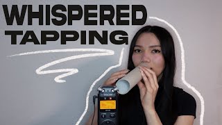 ASMR Tapping amp Whispering into a Roll [upl. by Yenruoc]