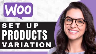 How to Add Variations to WooCommerce Products  WooCommerce For Beginners [upl. by Charissa]