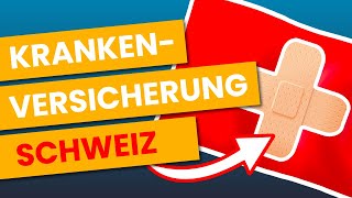 Krankenversicherung Schweiz  DAS musst du wissen [upl. by Zavras227]