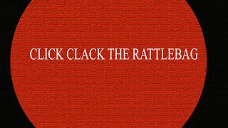 Click Clack the Rattlebag by Neil Gaiman [upl. by Cofsky]