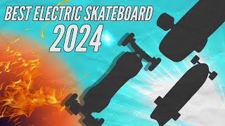 Best Electric Skateboard 2024  All price and categories [upl. by Jayson]