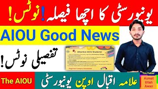 AIOU University Good Decision  AIOU Notice 2024  Details Notice 2024  AIOU Good News  The AIOU [upl. by Ecirb317]