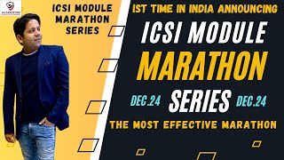 📣 ICSI MODULE MARATHON SERIES 📣 100 coverage of ICSI MODULE 💥 IST TIME IN INDIA 🔥 TOP 200 TOPICS 🧿 [upl. by Shaylyn529]