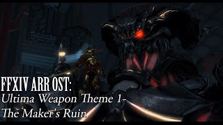 FFXIV OST Ultima Theme  Part 1  The Makers Ruin [upl. by Ilime]