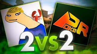 quotY SE NOS RIEquot 🤣 CSGO 2vs2 with PokeR  NEILANS [upl. by Sondra500]