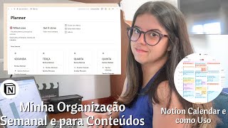 Minha Organização do Notion e Mostrando Minha Agenda do Notion Calendário [upl. by Alphonse428]