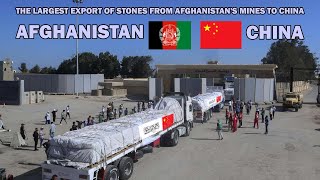 The largest export of stones from Afghanistans mines to China for the first time [upl. by Adaliah]