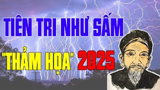 Rúng Động Lời Tiên Tri của Trạng Trình Nguyễn Bỉnh Khiêm Năm 2025  Thảm Họa Lớn Nhất [upl. by Llyrehc462]