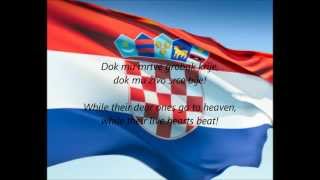 Croatian National Anthem  quotLijepa Naša Domovinoquot HREN [upl. by Steady661]