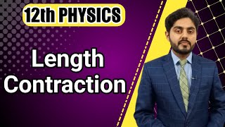 Length contraction class 12  12th class physics  consequence of special theory of relativity [upl. by Amehsyt]